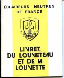 Livret du louveteau et de la louvette - Eclaireurs Neutres de France - Scouts - Picture 1 of 1