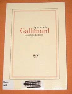 Gallimard. Un siècle d'édition. 1911 - 2011. - Picture 1 of 2