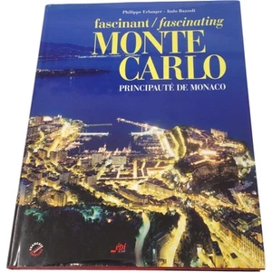 Fascinant/Fascinating Monte Carlo Book Philippe Erlanger Hardcover Travel - Picture 1 of 8