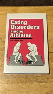 Essstörungen bei Sportlern: Theorie, Probleme und Forschung David R. Black Ed. - Bild 1 von 9