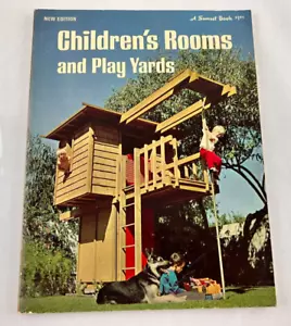 Children's Rooms and Play Yards, A Sunset Book 1973 Trade Paperback Ideas Plans - Picture 1 of 10