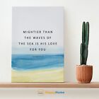 Psalm 93:4 Mightier Than the Waves of the See Bible Verse Scripture Prints -P851