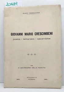 G. Piergiacomi G. Mario Crescimbeni poeta letterario sacerdote 3° centenario - Imagen 1 de 4