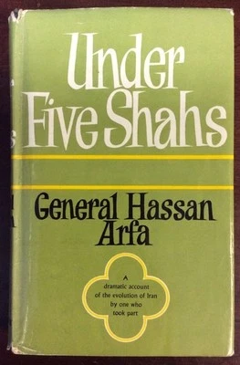 Under Five Shahs General Hassan Arfa 1964 Hardback John Murray BookGnu - Image 1 of 4