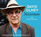 David Olney Nevermore: Final Live In Holland Sessions Ii (CD)