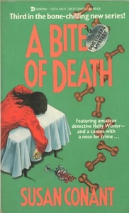 A BITE OF DEATH By SUSAN CONANT Diamond PB 1991 1st - Bild 1 von 2