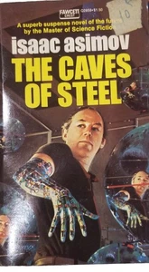 The Caves Of Steel by Isaac Asimov   1972 Paperback Good - Picture 1 of 1