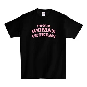 Proud Woman Veteran T-Shirt - Black - Picture 1 of 3