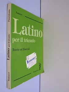 LATINO PER IL TRIENNIO Teoria ed esercizi Tantucci Poseidonia 1998 libro di - Foto 1 di 1