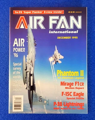 AIR FAN INTERNATIONAL AIR POWER '96 DECEMBER 1995 PHANTOM II MAGAZINE FREE SHIP - Image 1 of 4