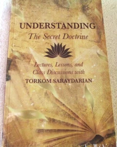 UNDERSTANDING THE SECRET DOCTRINE by TORKOM SARAYDARIAN - 1ST NEW IN SHRINK-WRAP - Picture 1 of 3