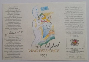 ETICHETTA VINO DELLA PACE 1997 pittore Vico Calabrò Agordo versi Mario Luzi - Picture 1 of 1