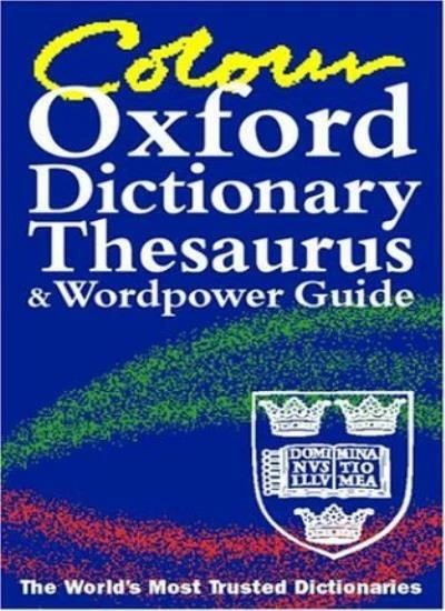 Colour Oxford Dictionary, Thesaurus, and Wordpower Guide By Sara Hawker - Image 1 of 1