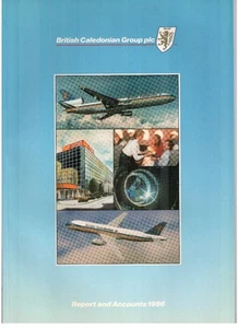 BRITISH CALEDONIAN AIRWAYS ANNUAL REPORT & ACCOUNTS 1986 BCAL - Picture 1 of 1