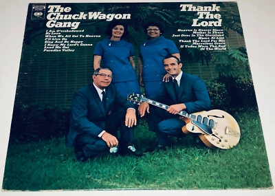 Chuck Wagon Gang Thank The Lord Southern Gospel Music Mono Vinyl Lp 22C22 Foto 1 de 4