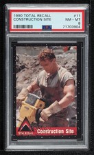 1990 Pacific Total Recall Arnold Schwarzenegger Construction Site #11 PSA 8 0g05