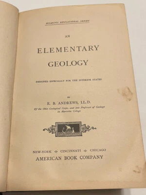 Elementary Geology, by E. B. Andrews (Van Antwerp, Bragg) 1878 - Image 1 of 4