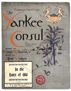 The Yankee Consul 1903 Sheet Music by Blossom & Robyn - Large Format - Picture 1 of 2