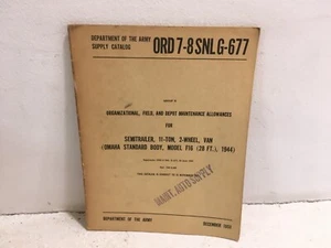 ORD 7-8 SNL G-677. Maintenance Alwnc for Semitrailer, 11-ton, 2-wheel.F16. 1944 - Picture 1 of 5