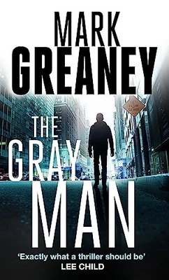 The Gray Man: Now a major Netflix film by Greaney, Mark Paperback / softback The - Image 1 of 2