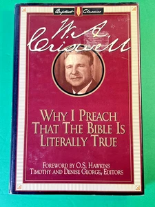 Why I Preach That the Bible Is Literally True Library of Baptist Classics NEW DJ - Picture 1 of 3
