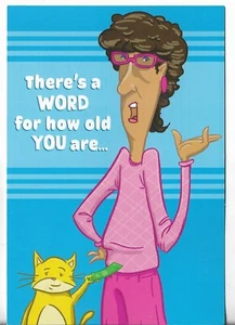 NEW Hallmark Birthday Card 5.5x8 - There's a Word for How Old You Are... Comical - Picture 1 of 3