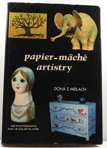 Papier-mache Artistry by Dona Z Meilach paper mache art craft vintage book 1971 - Picture 1 of 23