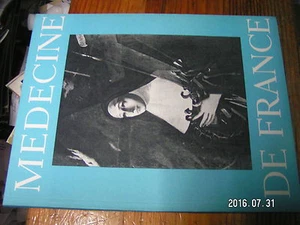 1µ? Revue Medecine de France n°158 Madame Daudet Jean Tassel Morale Medicale - Picture 1 of 1
