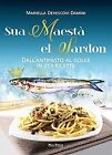 Sua maest el sardon. Dall'antipasto al dolce in... | Book | condition very good