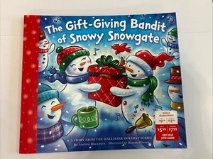 Hallmark Book The Gift-Giving Bandit of Snowy Snowgate New Release 2024 - Picture 1 of 4