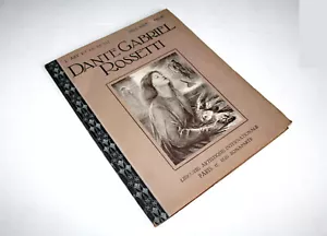 DANTE GABRIEL ROSSETTI L'ART ET LE BEAU de ARTHUR SYMONS GRAVURE + 53 REPRO 1910 - Foto 1 di 6