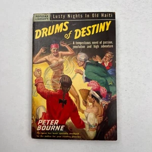 Drums of Destiny by Peter Bourne PB Paperback 1947 GGA Lusty Nights Haiti - Picture 1 of 7