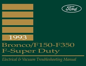 Camión Ford 1993 eléctrico y manual de resolución de problemas de vacío - Bronco, F150-F350 - Imagen 1 de 5