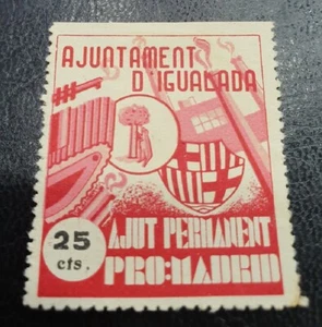 IGUALADA (BARCELONA).  EDIFIL 18 *.  25 CTS PRO MADRID.  CIFRAS EN COLOR NEGRO.  - Picture 1 of 2