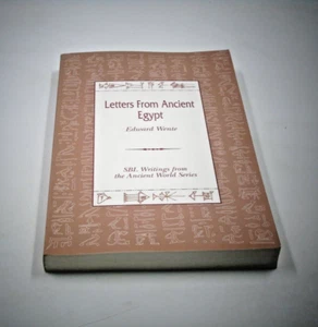 LETTERS FROM ANCIENT EGYPT By Edward Wente –1990 Society of Biblical Literature - Foto 1 di 12