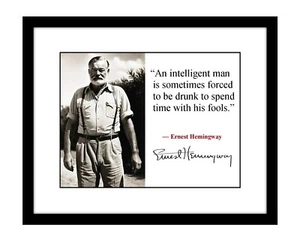 Ernest Hemingway 8x10 signed print with famous Quote literature classics writer - Picture 1 of 2