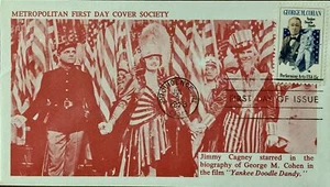 Metropolitan FDC Society 1756 George M. Cohen Jimmy Cagney Yankee Doodle Dandy - Bild 1 von 1