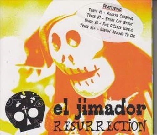 El Jimador Resurrection CD Europa Sound Vision Nw 2011 Im Digipak SVNW0003 - Bild 1 von 1