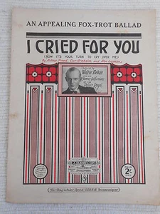 Sheet Music - I Cried For You - Walter Beban 1923 *Rare* (Inc. Ukulele accomp.) - Picture 1 of 1