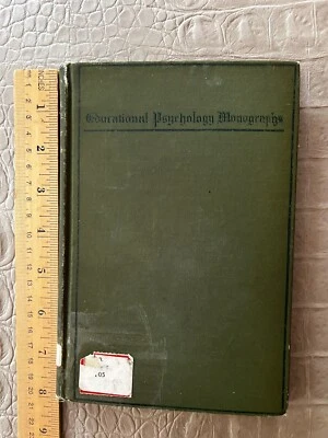 MENTAL FATIGUE Educational Psychology Monographs 1911 Harvard - Image 1 of 4