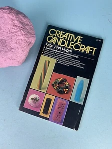 1972 Creative Candlecraft by Joan Ann Unger paperback - Foto 1 di 8