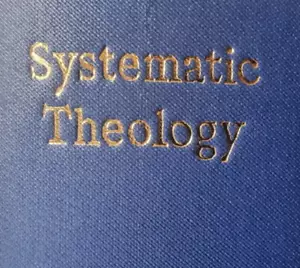 BERKHOF, Louis: SYSTEMATIC THEOLOGY - Bible - Christian - Gospel - Picture 1 of 14