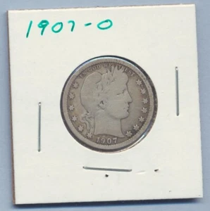 1907-O 25c Barber Liberty Head Morgan Quarter Silver US Coin New Orleans - Bild 1 von 4