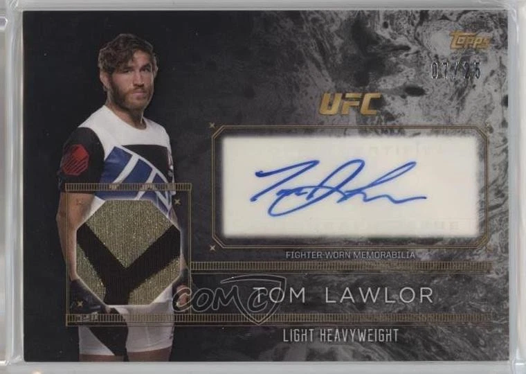 2016 Topps UFC Top of the Class Auto Relics Silver /25 Tom Lawlor #TCAR-TL Auto - Image 1 of 2