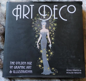 Art Deco: The Golden Age of Graphic Art Illustration - Hardcover - Imagen 1 de 1
