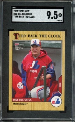 2023 Topps Now BILL BELICHICK #BB1 Turn Back The Clock SGC 9.5 Montreal Expos - Image 1 of 2