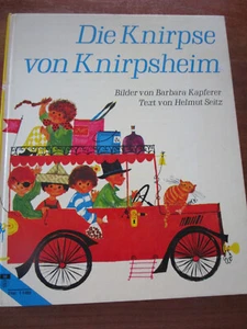 E2498) ALTES KINDERBUCH DIE KNIRPSE VON KNIRPSHEIM SEITZ/KAPFERER SCHWAGER 1970 - Bild 1 von 17