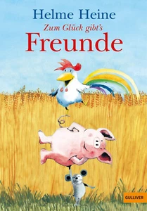 Helme Heine | Zum Glück gibt's Freunde | Taschenbuch | Deutsch - Bild 1 von 1