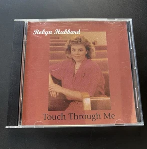 Robyn Hubbard Touch Through Me CD 2002 Hubbard Ministries Gospel Songs - Bild 1 von 11