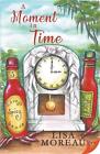 A Moment In Time By Lisa Moreau (English) Paperback Book